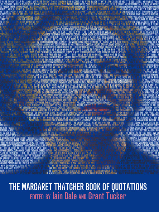 Title details for The Margaret Thatcher Book of Quotations by Iain Dale - Available